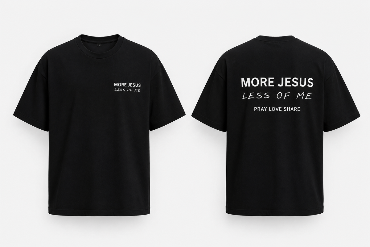 T-shirt "More Jesus"