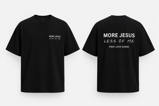T-shirt "More Jesus"